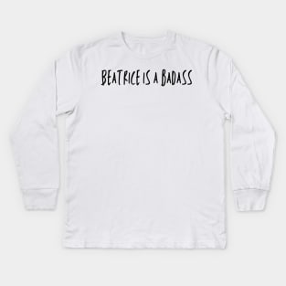 Beatrice is a Badass - warrior nun - ava silva and sister Beatrice, avatrice, netflix Kids Long Sleeve T-Shirt